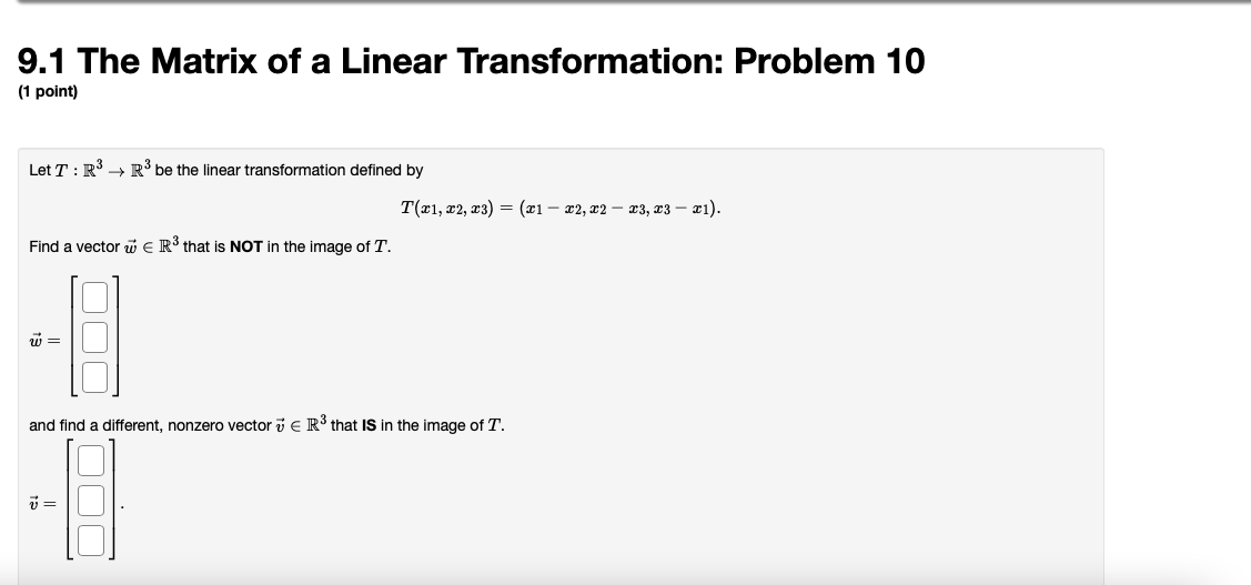 Solved 9.1 The Matrix Of A Linear Transformation: Problem 10 | Chegg.com