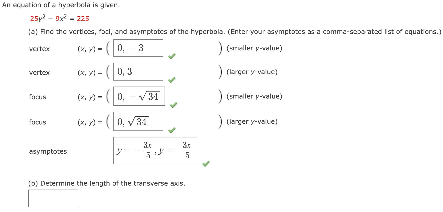 Solved An Equation Of A Hyperbola Is Given 25y2 9x2 225 A