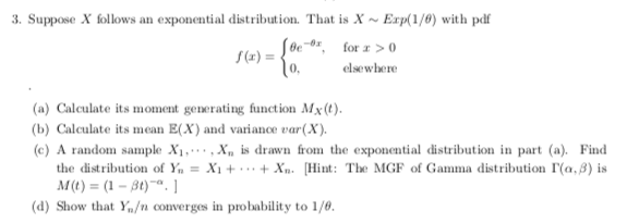 Solved 3. Suppose X follows an exponential distribution. | Chegg.com