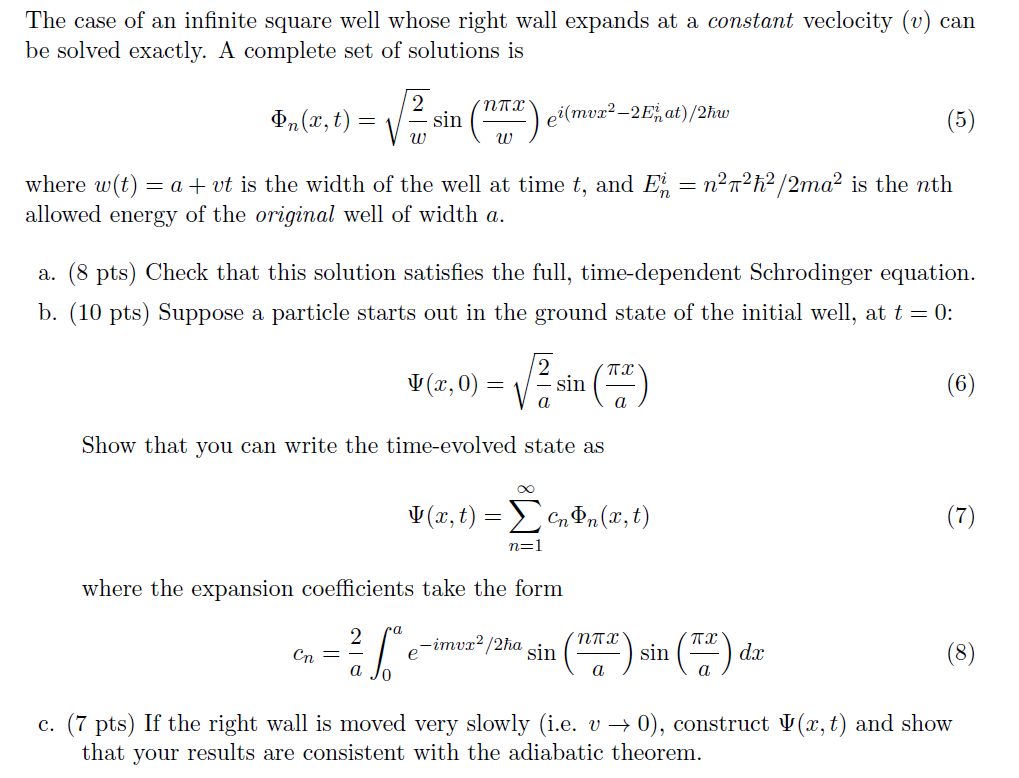 Solved The case of an infinite square well whose right wall | Chegg.com