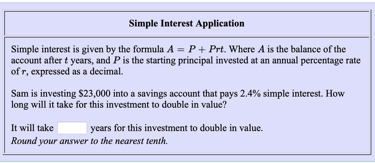 Solved Simple Interest Application Simple interest is given | Chegg.com