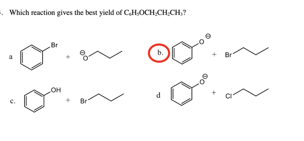 Solved Which reaction gives the best yield | Chegg.com