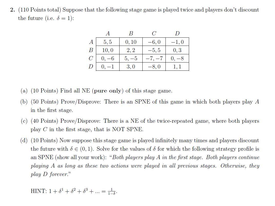 Solved 2. (110 Points total) Suppose that the following | Chegg.com
