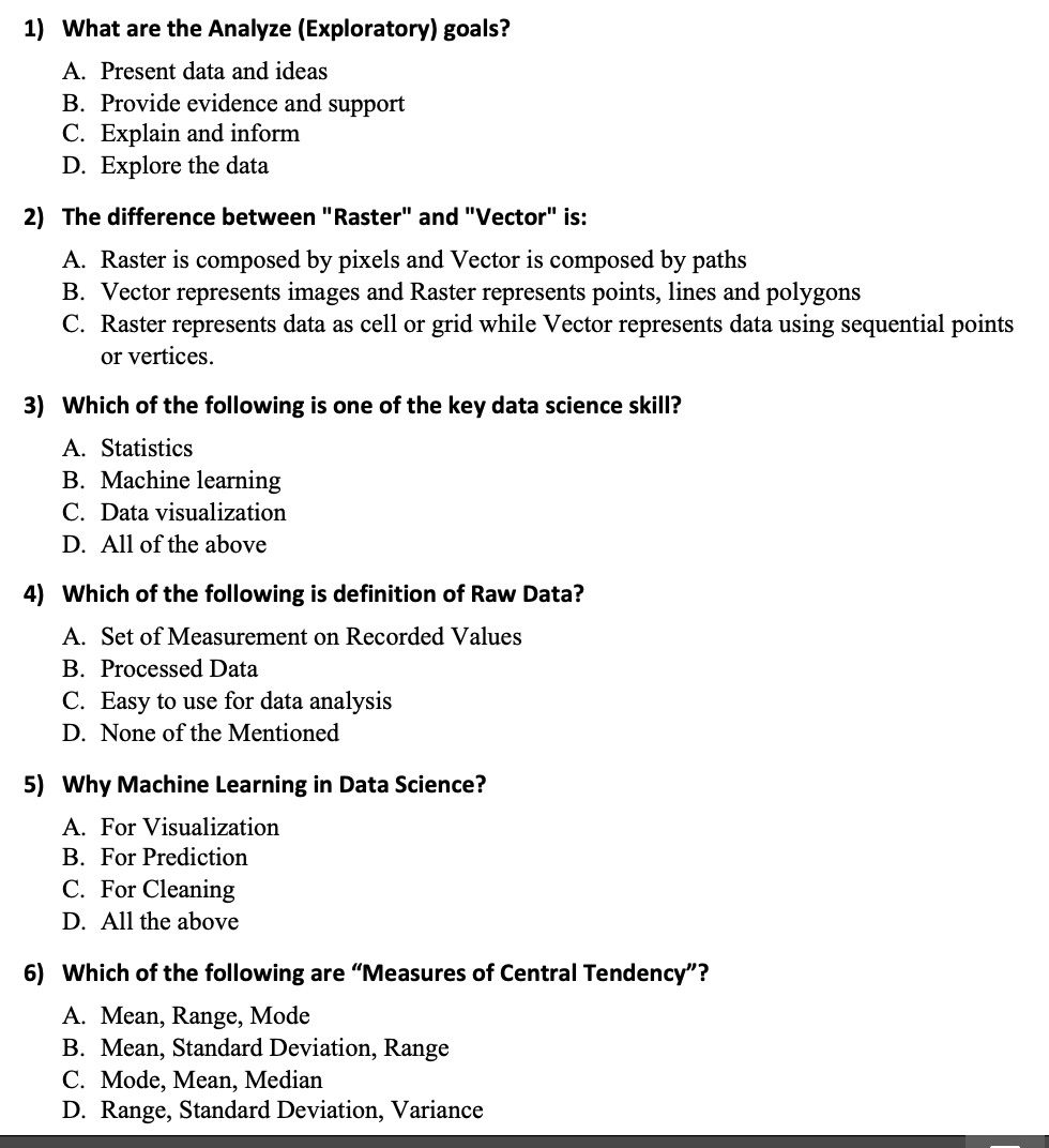 Solved 1) What are the Analyze (Exploratory) goals? A. | Chegg.com