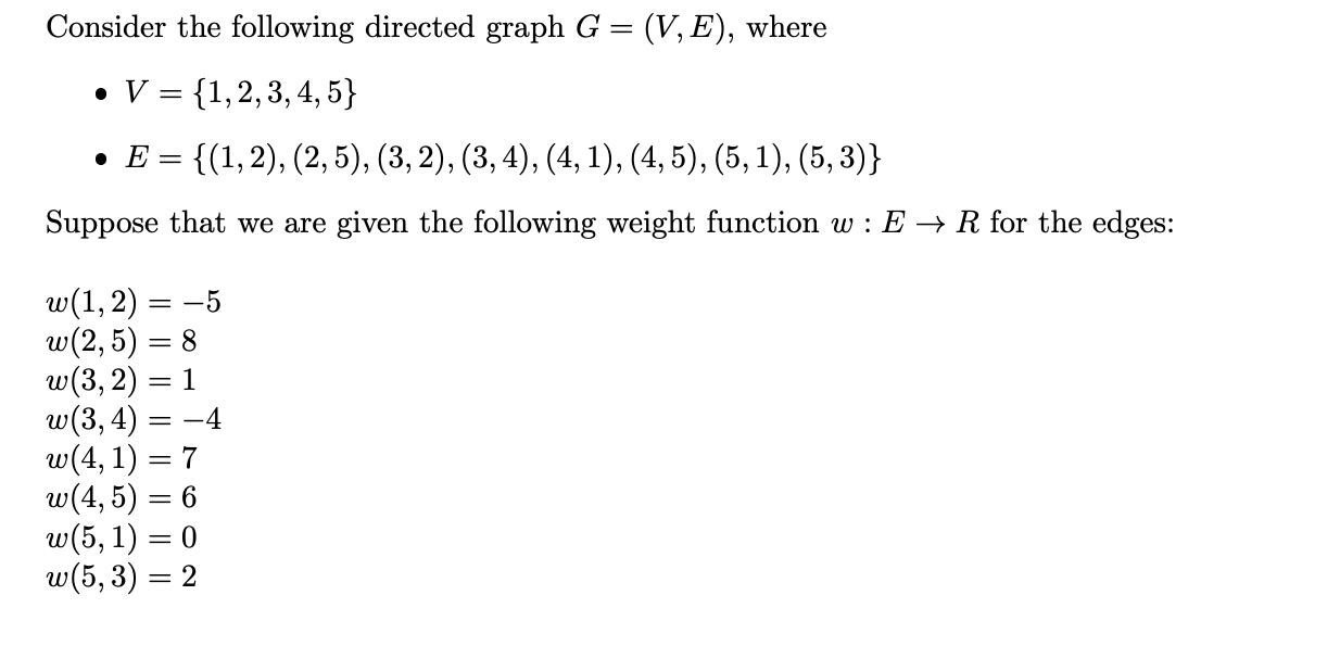 Solved Consider the following directed graph G = (V, E), | Chegg.com