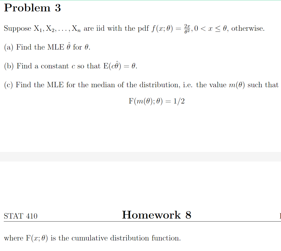 Solved Problem 3 Suppose X1 X2 X Are Iid With The Chegg Com