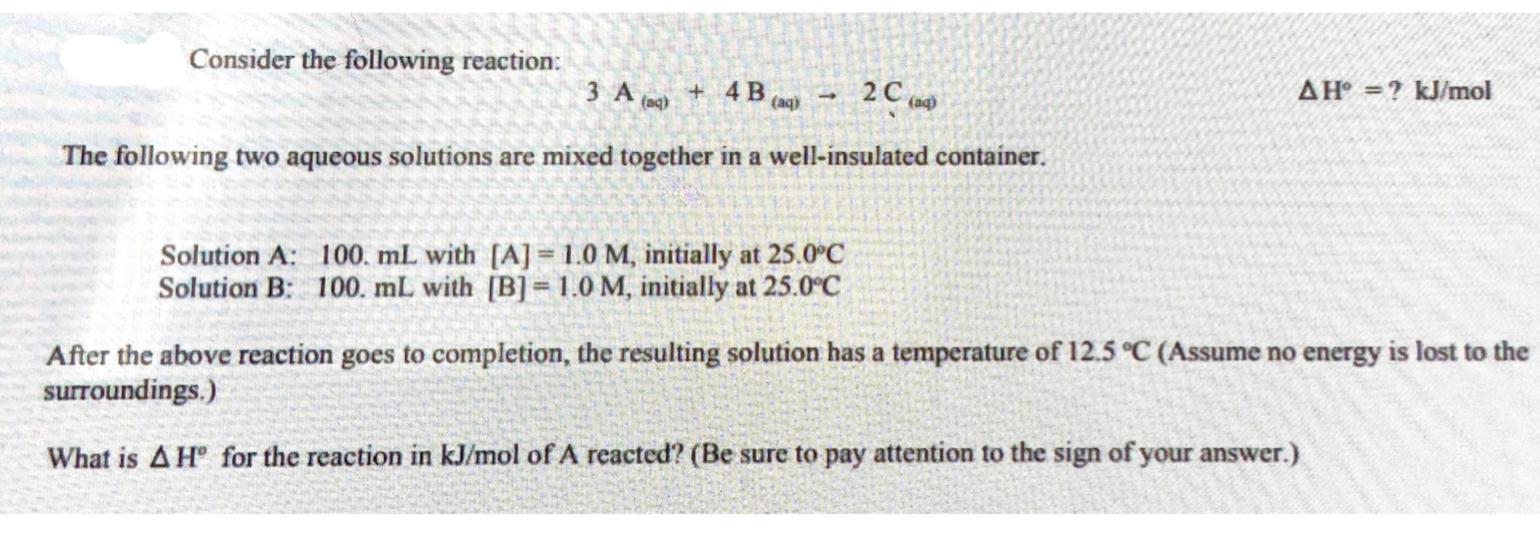 Solved Consider The Following Reaction: 3 A. + 4 B (alls 2 | Chegg.com