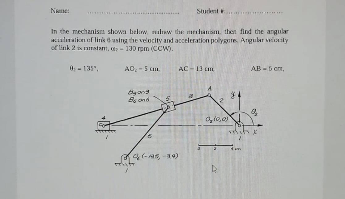 Solved Name: Student #: In The Mechanism Shown Below, Redraw | Chegg.com