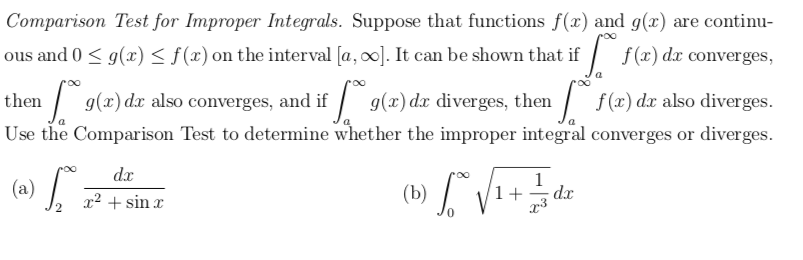 Solved Comparison Test For Improper Integrals. Suppose That | Chegg.com