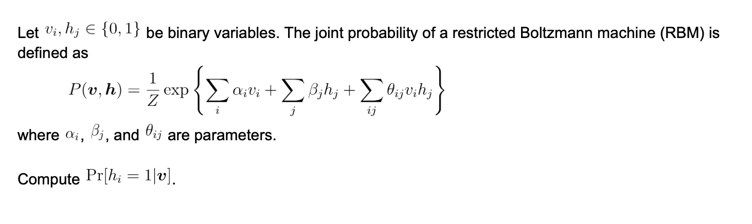 Let vi,hj∈{0,1} be binary variables. The joint | Chegg.com
