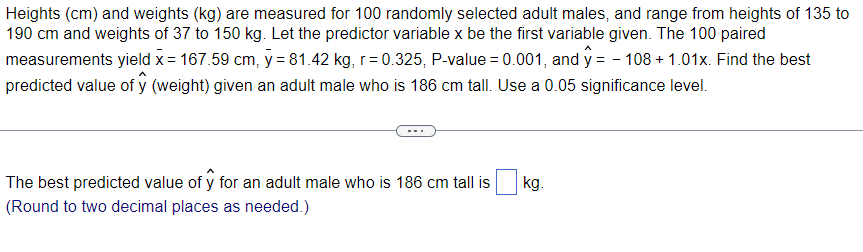 Solved Heights (cm) and weights (kg) are measured for 100 | Chegg.com