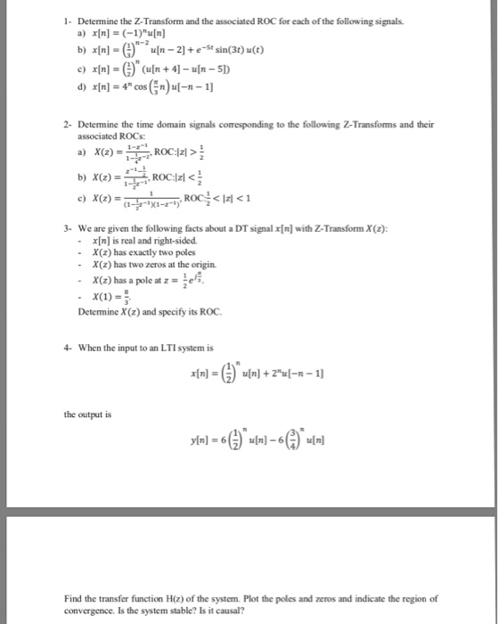 Solved 1 Determine The Z Transform And The Associated Ro Chegg Com