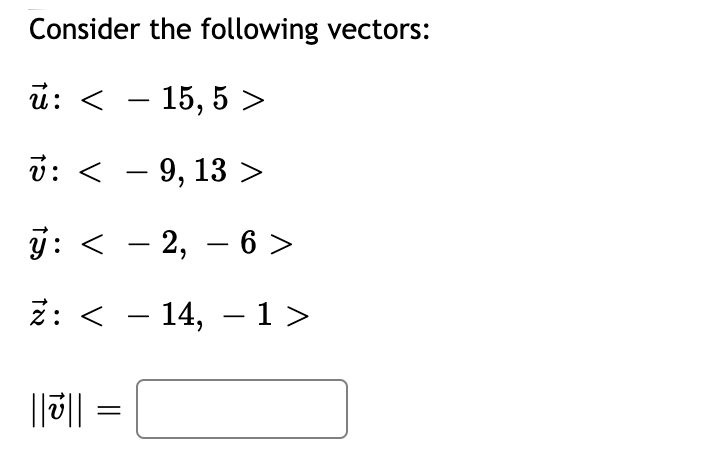 Solved Consider The Following Vectors U 15 5 U Chegg Com