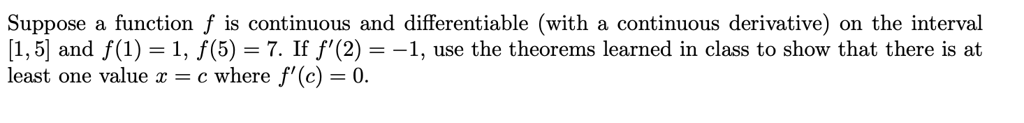 Solved Suppose a function f is continuous and differentiable | Chegg.com