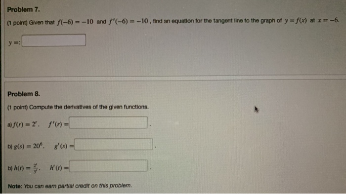 Solved Problem 7 (1 point) Given that f(-6) =-10 and | Chegg.com