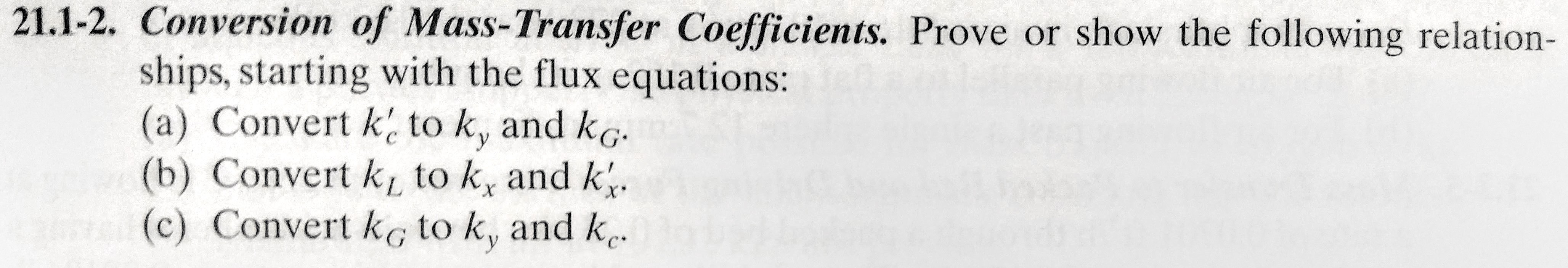 Solved 21 1 2 Conversion Of Mass Transfer Coefficients