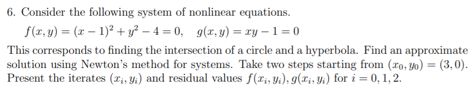 Solved 6. Consider the following system of nonlinear | Chegg.com
