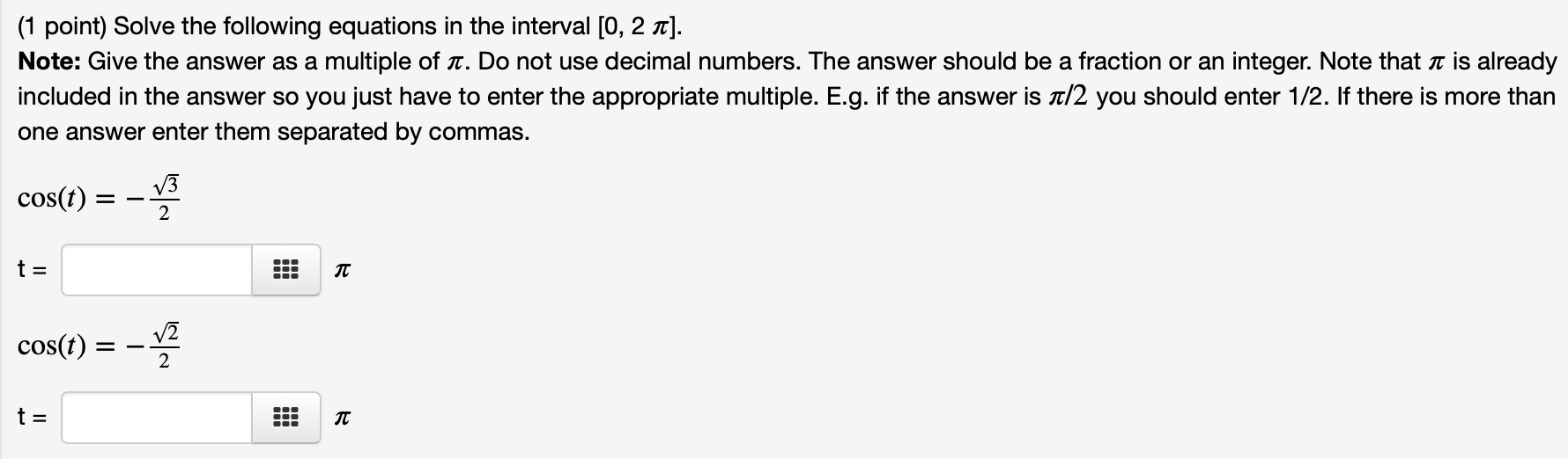 Solved (1 point) Solve the following equations in the | Chegg.com