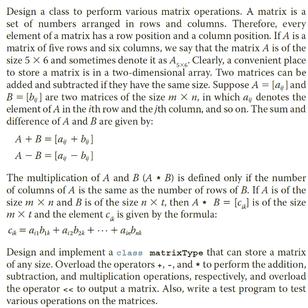 Solved Design a class to perform various matrix operations. | Chegg.com