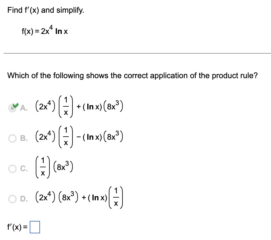 solved-find-f-x-and-simplify-f-x-2x4lnx-which-of-the-chegg