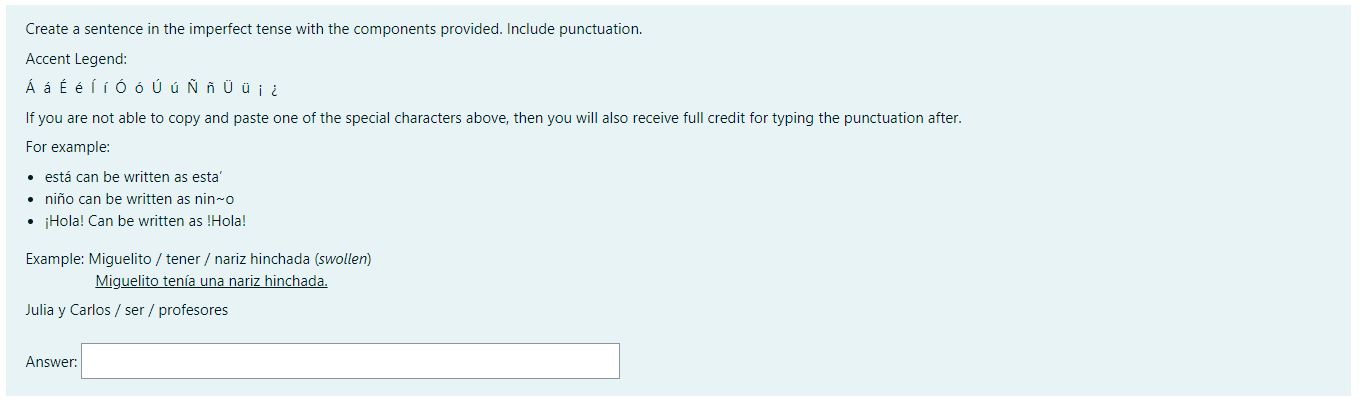 Create A Sentence In The Imperfect Tense With The Chegg Com