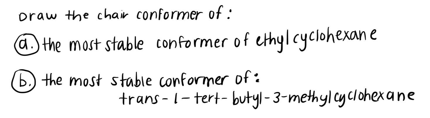 Solved Draw The Chair Conformer Of A The Most Stable Chegg Com