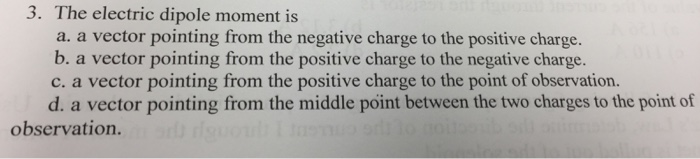 Solved The electric dipole moment is a vector pointing from | Chegg.com