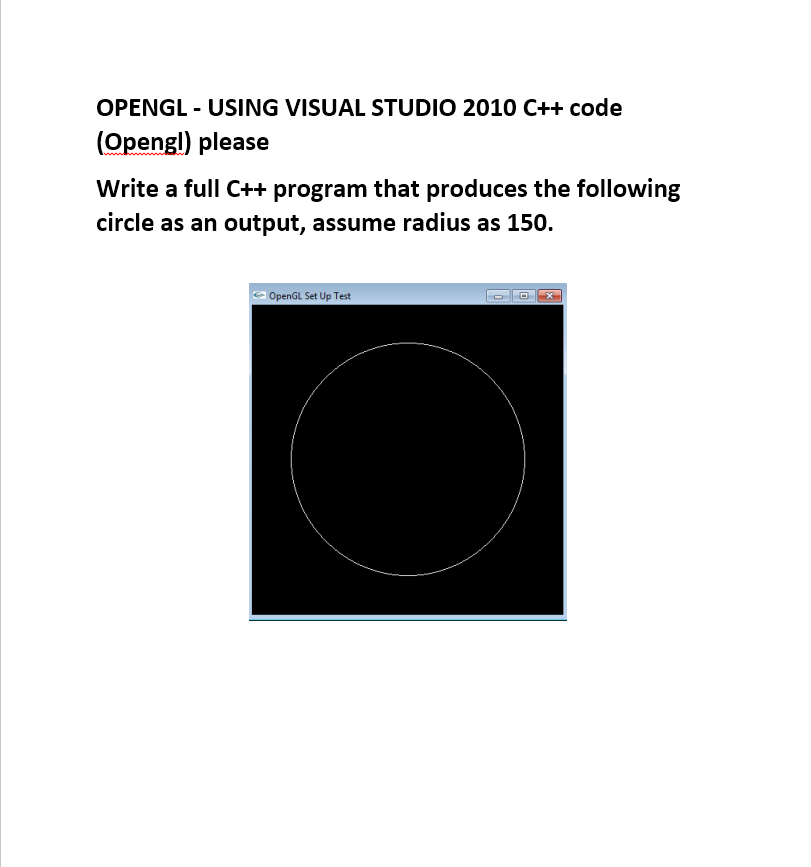 Solved COMPUTER GRAPHICS Code OpenGl using C++ we using