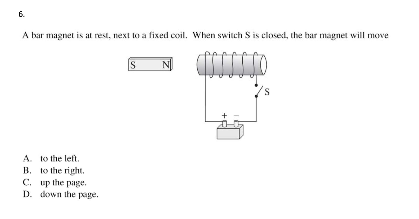 Solved A bar is at rest, next to a fixed coil. When