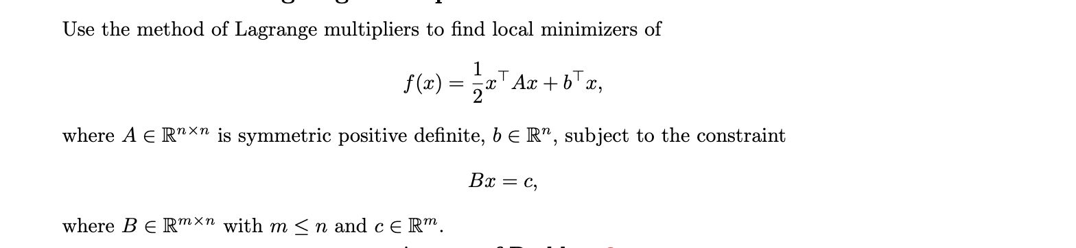 Solved Use The Method Of Lagrange Multipliers To Find Local | Chegg.com