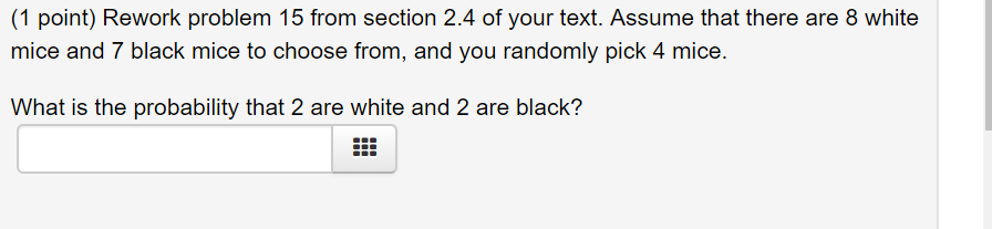 Solved (1 point) Rework problems 13 and 14 from section 2.4 | Chegg.com