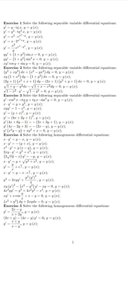 Exercise 1 Solve the following separable variable differential equations: y = y.tgr, y=y(); y = y². tga, y=y(); v=2.4-y, y=y(