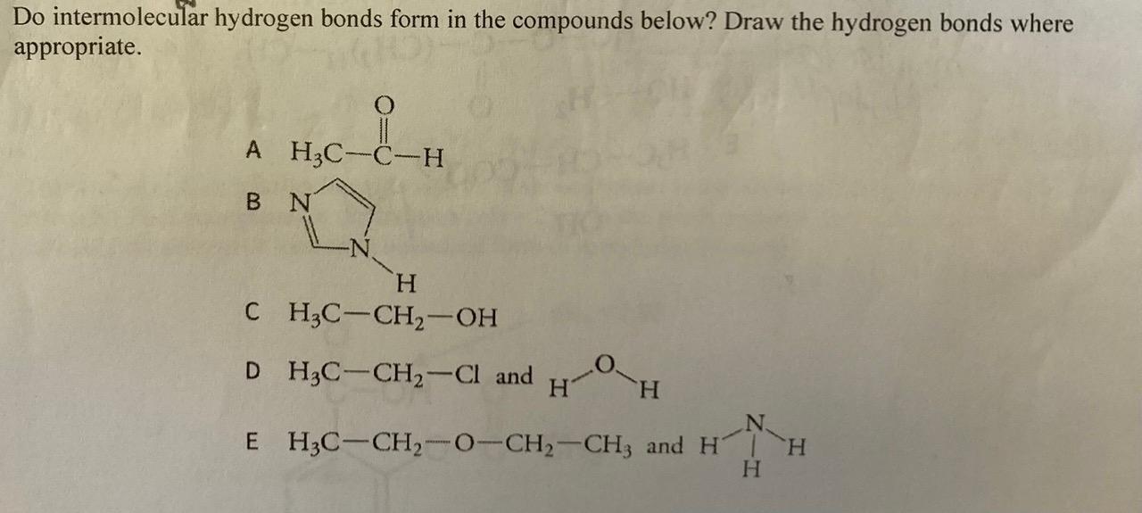 Solved Do intermolecular hydrogen bonds form in the | Chegg.com