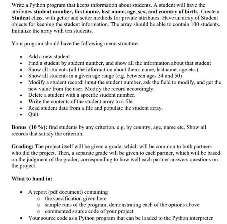 Solved Write a Python program that keeps information about | Chegg.com