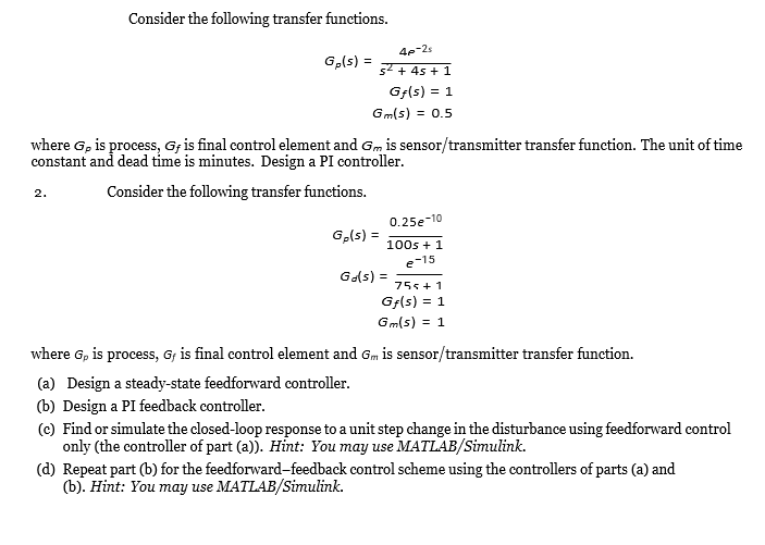 Solved Consider The Following Transfer Functions. | Chegg.com