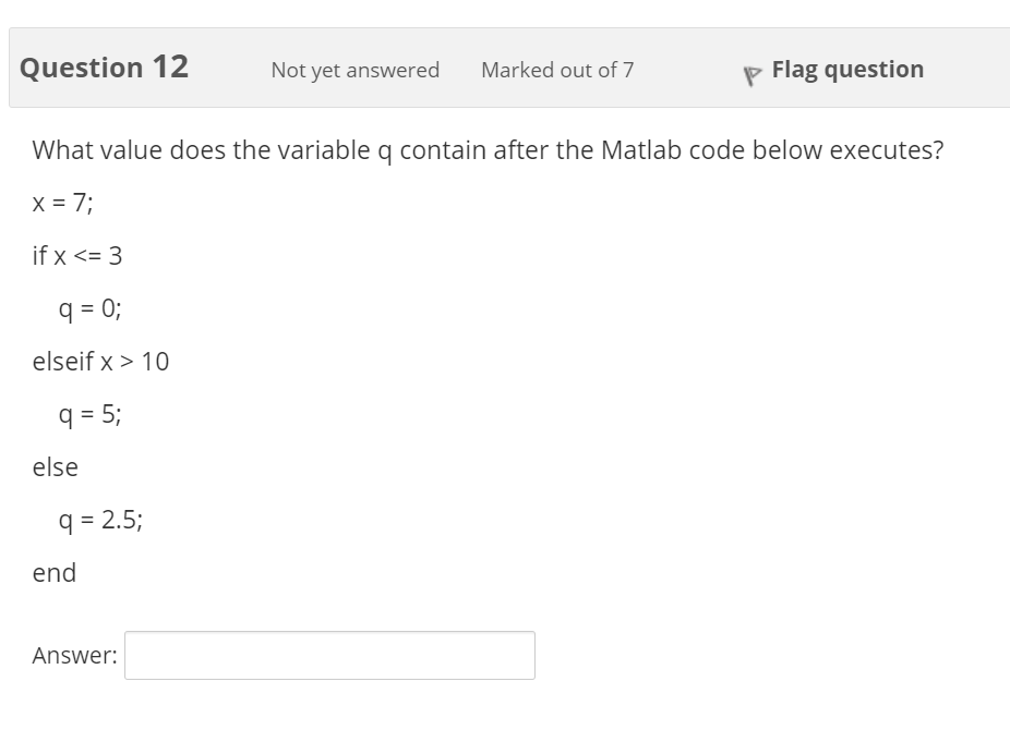 Solved Question 6 Not yet answered Marked out of 12 p Flag | Chegg.com