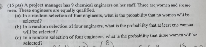 Solved 1. (15 pts) A project manager has 9 chemical | Chegg.com