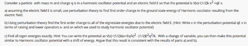Solved Consider a particle with mass m and charge q is in a | Chegg.com