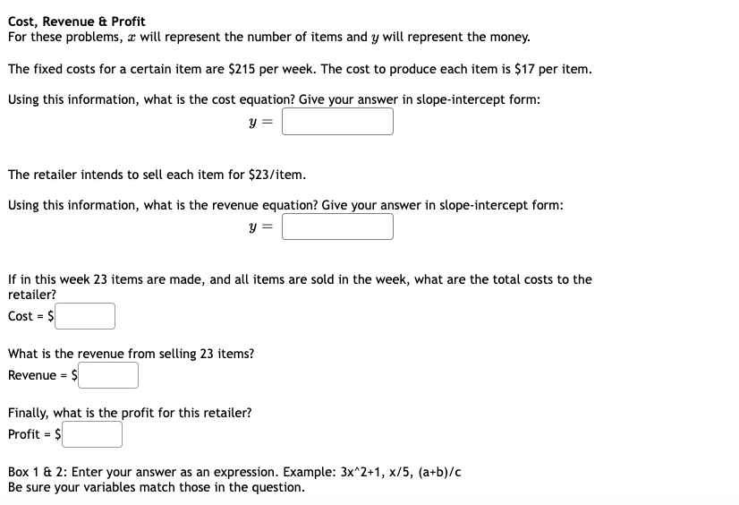 Solved Cost, Revenue & Profit For these problems, a will | Chegg.com