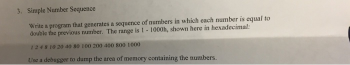 Solved Simple Number Sequence Write a program that generates | Chegg.com