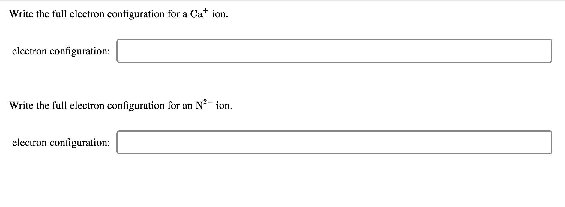 Solved Write the full electron configuration for a Cat ion. | Chegg.com