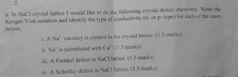 2. In NaCl crystal lattice I would like to do the | Chegg.com