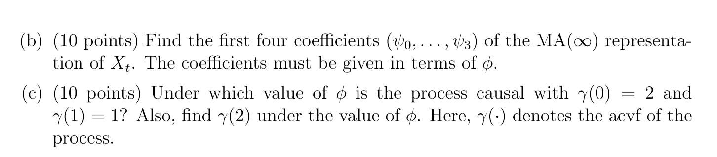 Solved (25 points) Consider the following process Xt – ºXt-1 | Chegg.com