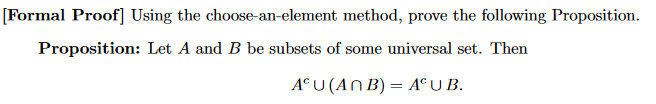 Solved [Formal Proof] Using the choose-an-element method, | Chegg.com