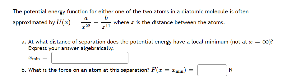 Solved The potential energy function for either one of the | Chegg.com