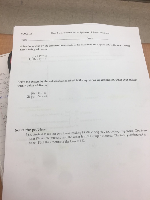 Solved Day 4 Classwork : Solve Systems of Two Equations | Chegg.com