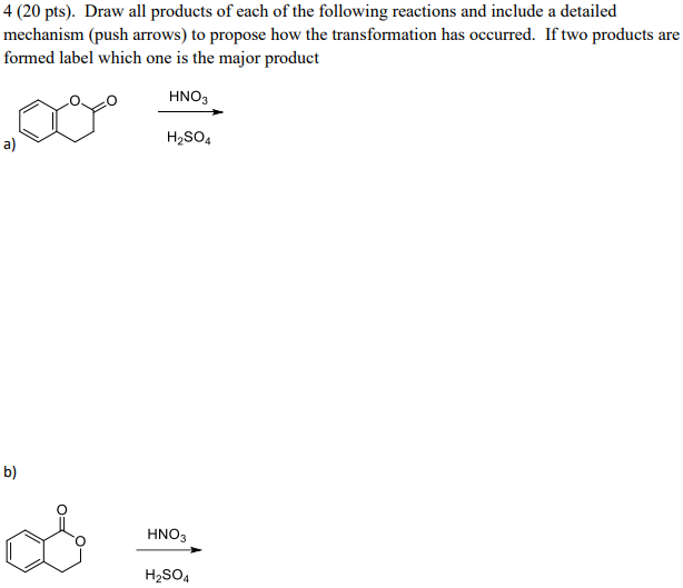Solved 4 (20 pts). Draw all products of each of the | Chegg.com