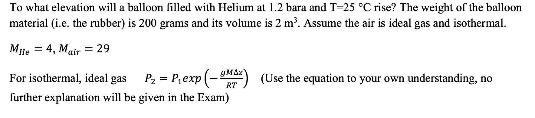 Solved To what elevation will a balloon filled with Helium | Chegg.com