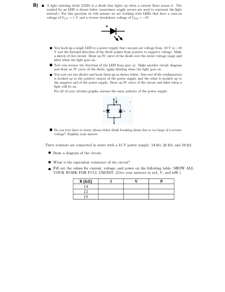 Solved B) A Light Emitting Diode (LED) Is A Diode That | Chegg.com